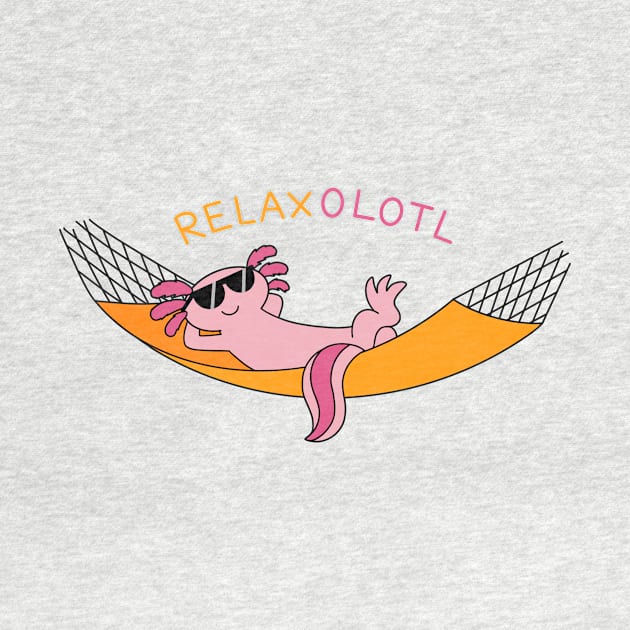 Relaxolotl by MeganCartoonist